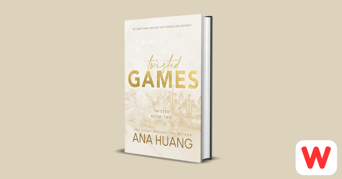 "Twisted Games" by Ana Huang: A Royal Romance That Redefines Forbidden Love