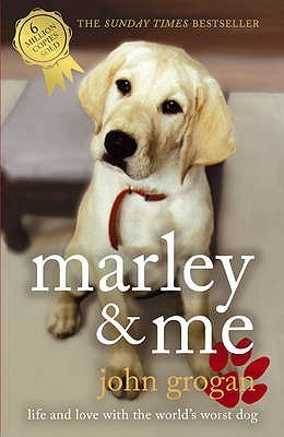 Marley & Me by John Grogan - Book